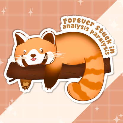 Overthinking Red Panda Sticker
